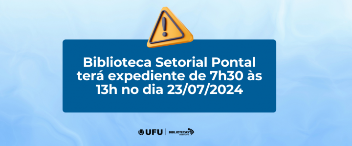 Comunicado da Universidade Federal de Uberlândia (UFU) informando que a Biblioteca Setorial Patos de Minas estará fechada no dia 26 de julho. A imagem tem um fundo com a palavra "COMUNICADO" repetida em um tom claro. No centro, há um retângulo azul escuro com o texto principal em branco. No topo do retângulo, há um ícone de triângulo amarelo com um ponto de exclamação. Na parte inferior, estão os logotipos da UFU e das Bibliotecas SISBI/UFU.