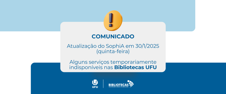 Na imagem é informada a atualização do Sophia no dia 30/1/2025 das 9h30 às 12hj